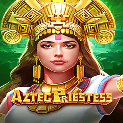 Explore the Exciting World of AztecPriestess on the 882bet.com Platform
